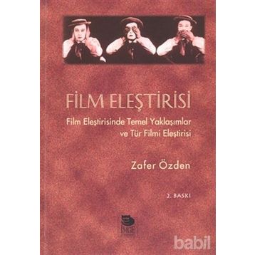 FILM ELEŞTİRİSİ - ZAFER ÖZDEN