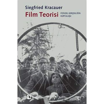 Film Teorisi - Siegfried Kracauer