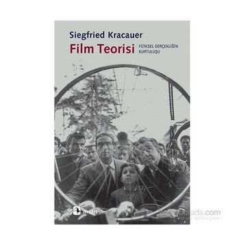 Film Teorisi - Siegfried Kracauer