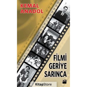 Filmi Geriye Sarınca - Kemal Anadol