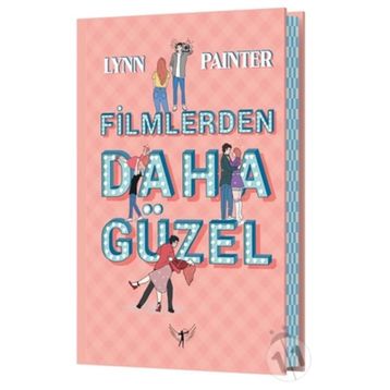 Filmlerden Daha Güzel Lynn Painter