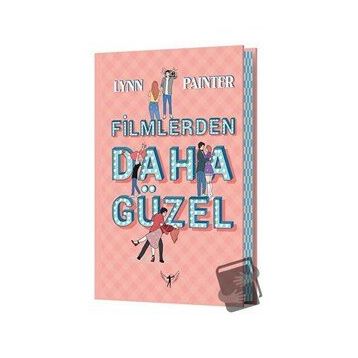 Filmlerden Daha Güzel Lynn Painter