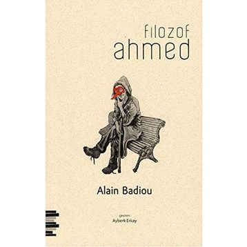 Filozof Ahmed - Alain Badiou