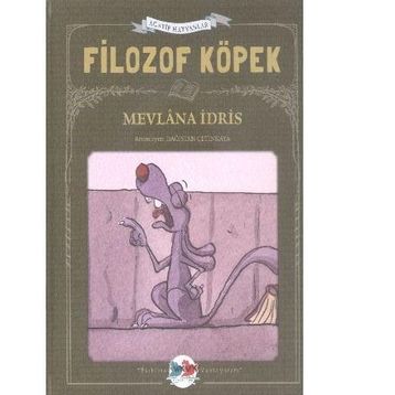 FILOZOF KÖPEK - MEVLANA İDRİS