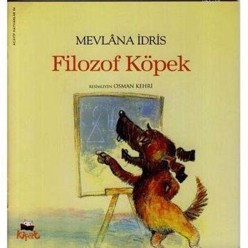 FILOZOF KÖPEK - MEVLANA İDRİS