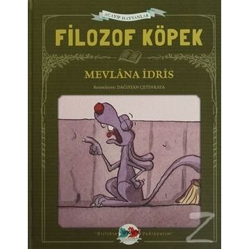 FILOZOF KÖPEK - MEVLANA İDRİS