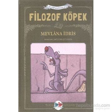 FILOZOF KÖPEK - MEVLANA İDRİS