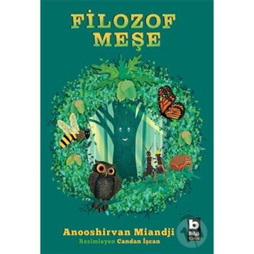 Filozof Meşe - Anooshirvan Miandji