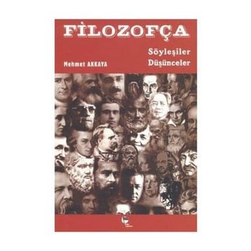 FİLOZOFÇA - MEHMET AKKAYA