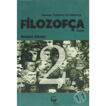 FİLOZOFÇA - MEHMET AKKAYA