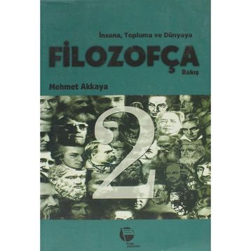 FİLOZOFÇA - MEHMET AKKAYA