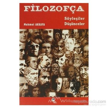 FİLOZOFÇA - MEHMET AKKAYA