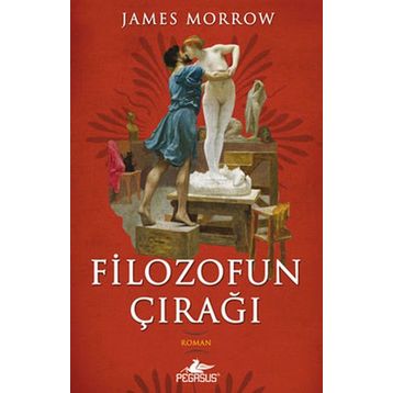 FILOZOFUN ÇIRAĞI - JAMES MORROW