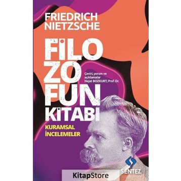 Filozofun Kitabı - Friedrich Wilhelm Nietzsche