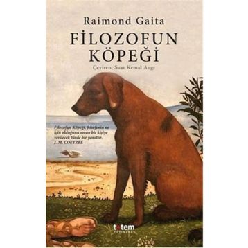FILOZOFUN KÖPEĞİ - RAIMOND GAITA