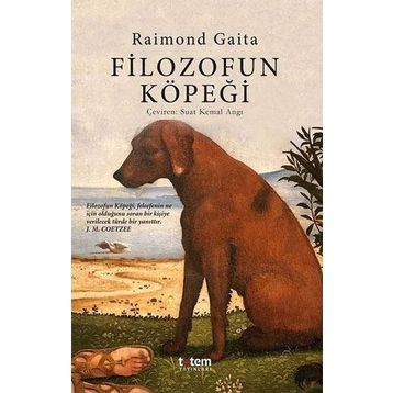 FILOZOFUN KÖPEĞİ - RAIMOND GAITA