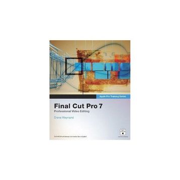 FINAL CUT PRO 7 PROFESSIONAL VIDEO EDITING - DIANA WEYNAND