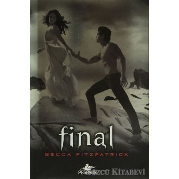FINAL HUSH HUSH SERISI 4. KİTABI - BECCA FITZPATRICK
