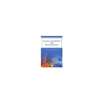 Financial Engineering and Risk Management - Serdar Kuzu