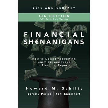 Financial Shenanigans, Fourth Edition