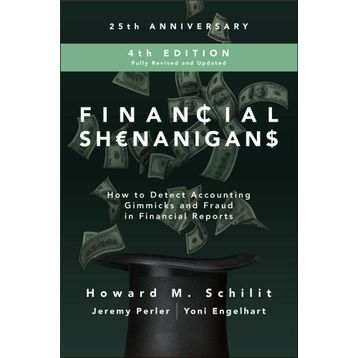 Financial Shenanigans, Fourth Edition