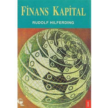 FINANS KAPITAL 1 - RUDOLF HILFERDING