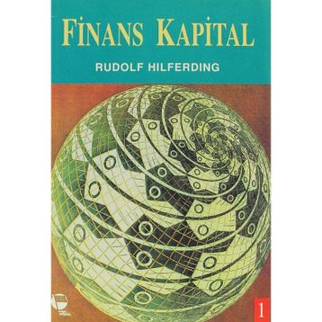 FINANS KAPITAL 1 - RUDOLF HILFERDING