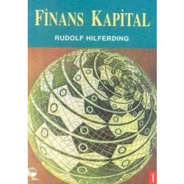 Finans Kapital - Rudolf Hilferding