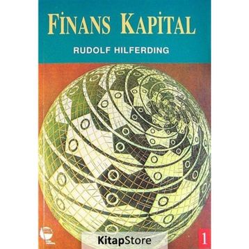 Finans Kapital - Rudolf Hilferding