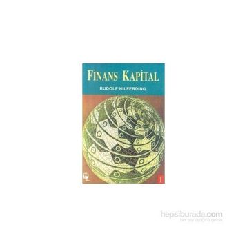 Finans Kapital - Rudolf Hilferding