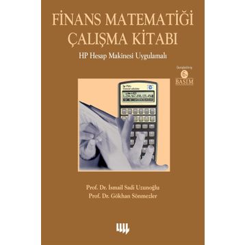 Finans Matematiği Çalışma Kitabı - Sadi Uzunoğlu