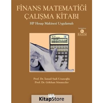Finans Matematiği Çalışma Kitabı - Sadi Uzunoğlu
