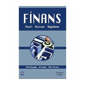 Finans Teori, Kurum, Uygulama - Ufuk Başoğlu