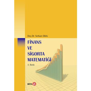 Finans ve Sigorta Matematiği - Serkan Dilek