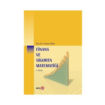 Finans ve Sigorta Matematiği - Serkan Dilek