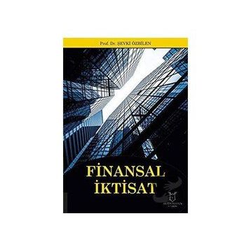 Finansal İktisat - Şevki Özbilen