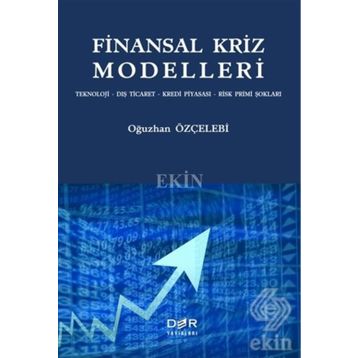Finansal Kriz Modelleri - Oğuzhan Özçelebi