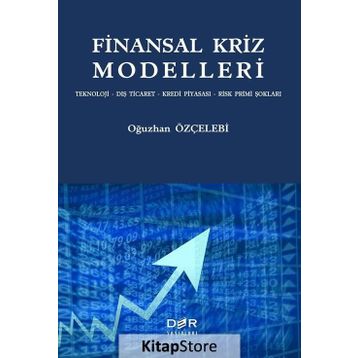 Finansal Kriz Modelleri - Oğuzhan Özçelebi