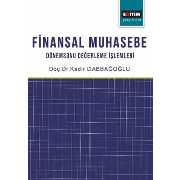 Finansal Muhasebe - Kadir Dabbağoğl