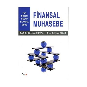 FINANSAL MUHASEBE - SINAN ASLAN;GÜLÜMSER ÜNKAYA