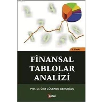 Finansal Tablolar Analizi - Dr. Fehmi Karasioğlu Tevfik Eren
