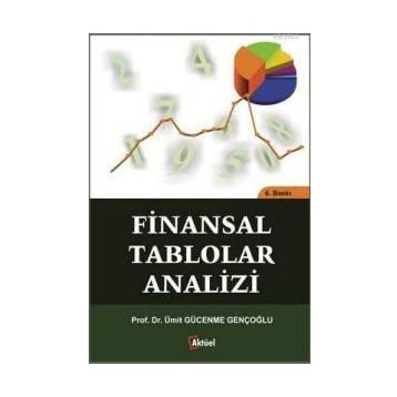 Finansal Tablolar Analizi - Dr. Fehmi Karasioğlu Tevfik Eren