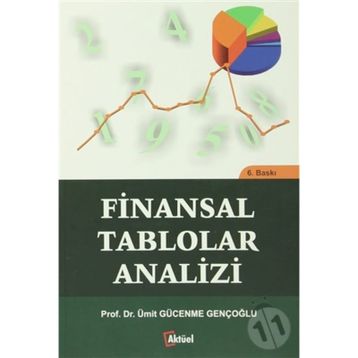 Finansal Tablolar Analizi - Ümit Gücenme Gençoğlu
