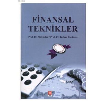 Finansal Teknikler - Ali Ceylan Turhan Korkmaz
