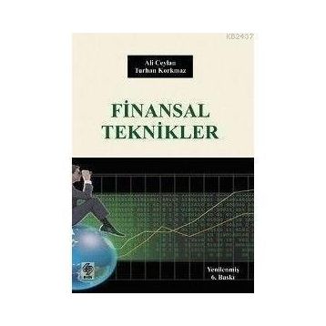 FINANSAL TEKNIKLER - ALI CEYLAN