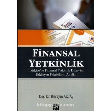 Finansal Yetkinlik - Hüseyin Aktaş