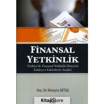 Finansal Yetkinlik - Hüseyin Aktaş