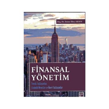 Finansal Yönetim - Emine Ebru Aksoy