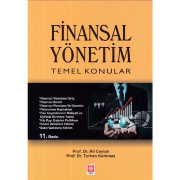 Finansal Yönetim Temel Konular - Ali Ceylan Turhan Korkmaz