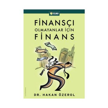 Finansçı Olmayanlar İçin Finans - Hakan Özerol